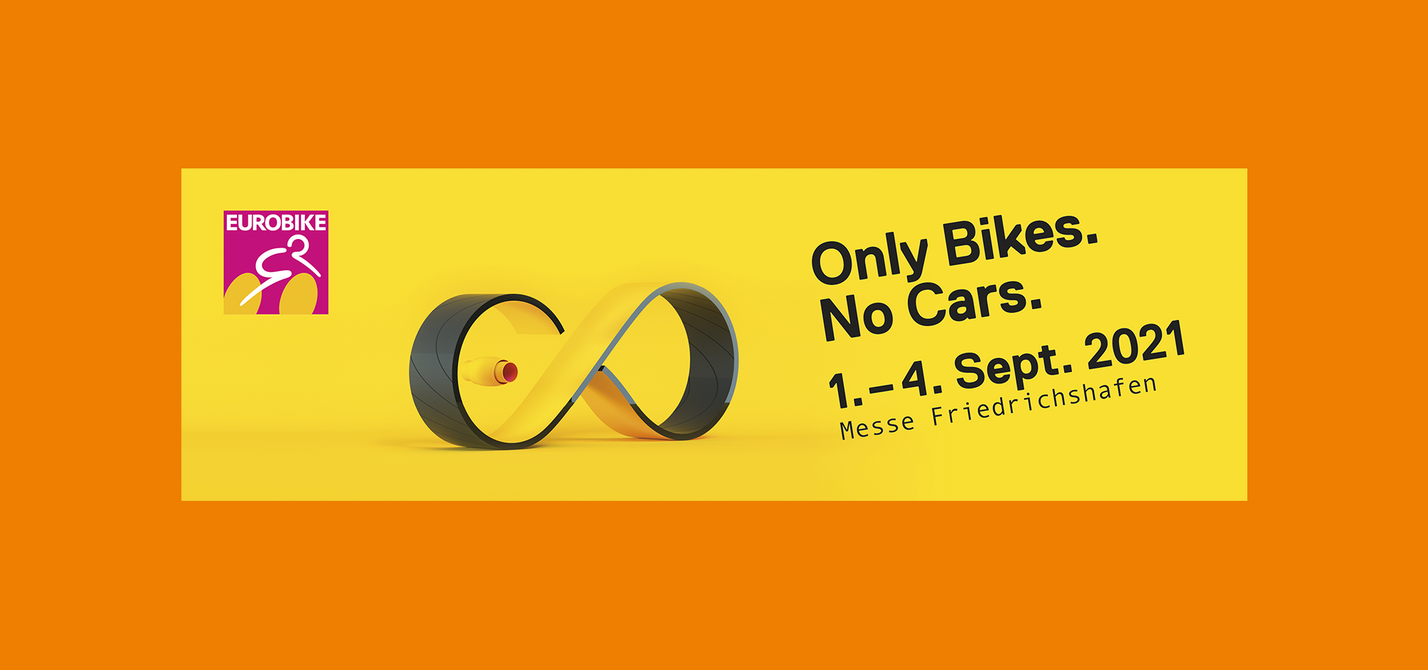 Visual Eurobike 2021 Visual Eurobike 2021 mit dem Slogan Only Bikes No Cars